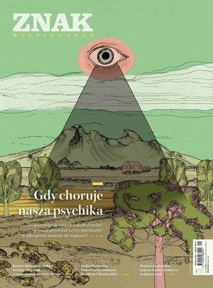 Miesięcznik Znak nr 784: Gdy choruje nasza psychika – eprasa