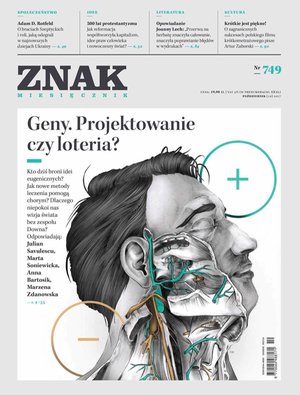 Miesięcznik Znak nr 749 Geny. Projektowanie czy loteria? – eprasa