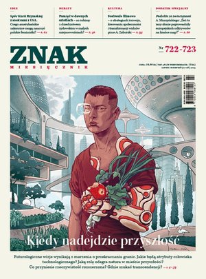 Kiedy nadejdzie przyszłość. Miesięcznik Znak – eprasa