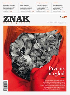 Miesięcznik Znak nr 739: Przepis na głód – eprasa