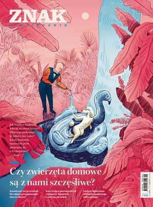 Miesięcznik ZNAK 832 (09/2024). Czy zwierzęta domowe są z nami szczęśliwe – eprasa