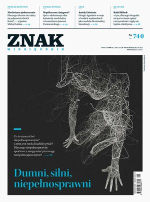 Miesięcznik Znak nr 740: Dumni, silni, niepełnosprawni – eprasa