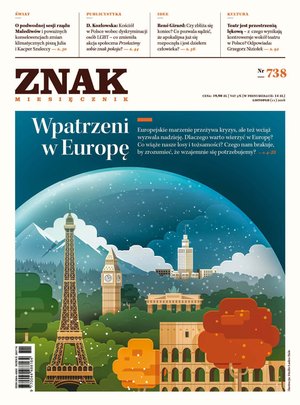 Miesięcznik Znak nr 738: Wpatrzeni w Europę – eprasa