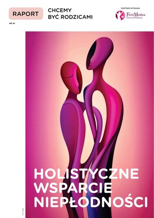 Raport Chcemy Być Rodzicami – e-wydanie – 34/2023