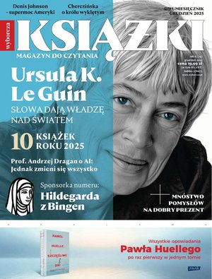 Książki. Magazyn do Czytania – e-wydanie – 6/2025