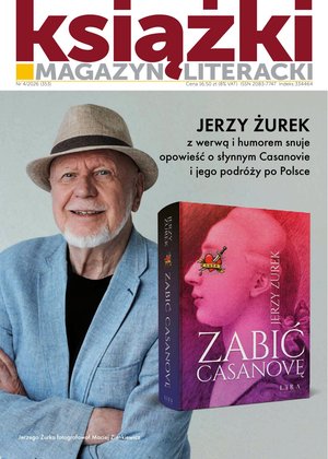 Magazyn Literacki KSIĄŻKI – ewydanie – 4/2026