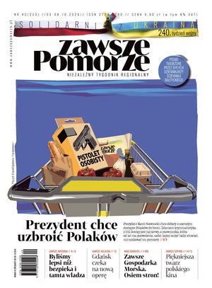 polityka, społeczno-informacyjne: Zawsze Pomorze – e-wydanie – 40/2026
