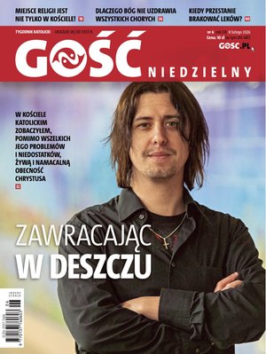 religie: Gość Niedzielny - Koszalińsko-Kołobrzeski – eprasa – 6/2026