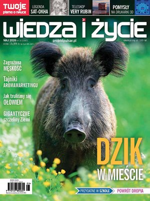 Wiedza i Życie – e-wydanie – 5/2026