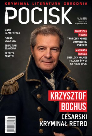 Pocisk. Magazyn Literacko - Kryminalny – eprasa – 106/2026