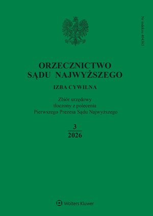 Orzecznictwo Sądu Najwyższego. Izba Cywilna – e-wydanie – 3/2026