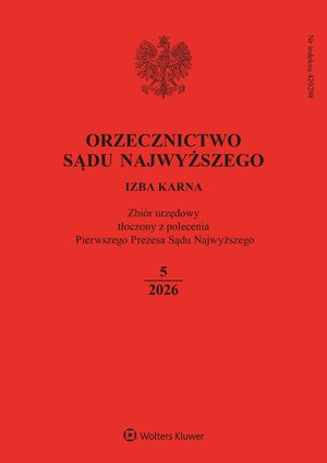Orzecznictwo Sądu Najwyższego - Izba Karna – e-wydanie – 5/2026