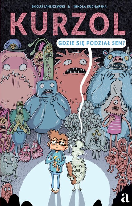 ebooki: Kurzol. Gdzie się podział sen? – ebook