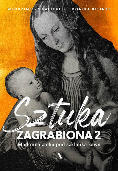 ebooki: Sztuka zagrabiona 2. Madonna znika pod szklanką kawy – ebook