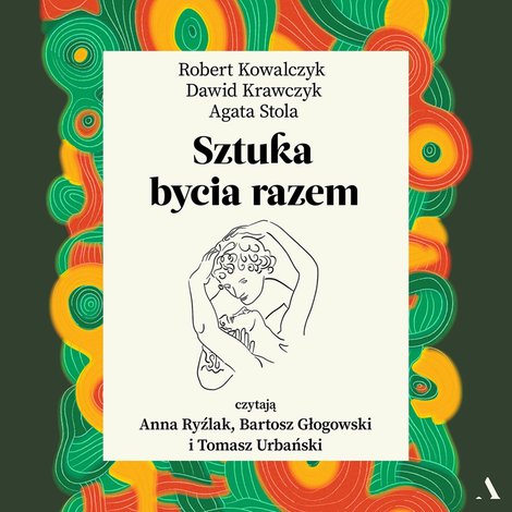 audiobooki: Sztuka bycia razem – audiobook