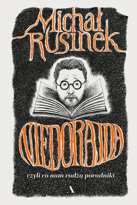 ebooki: Niedorajda, czyli co nam radzą poradniki – ebook