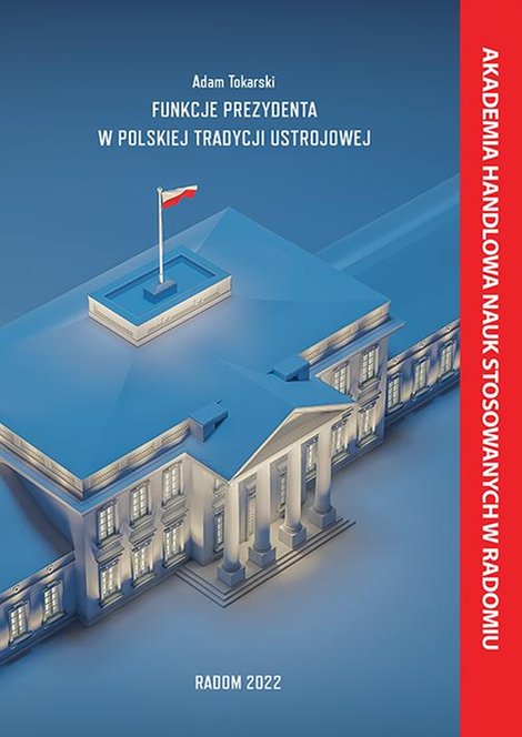 ebooki: Funkcje Prezydenta w Polskiej Tradycji Ustrojowej – ebook