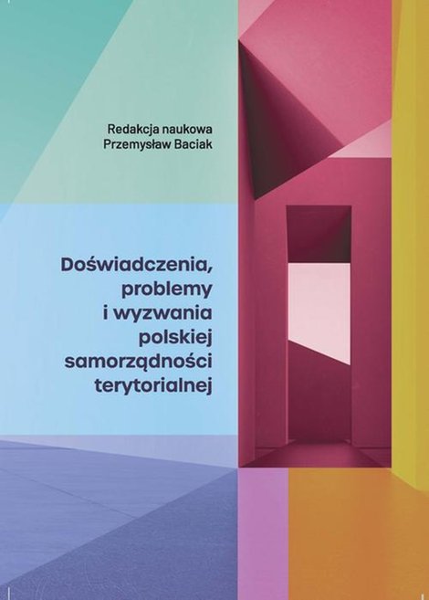ebooki: Doświadczenia, problemy i wyzwania polskiej samorządności terytorialnej – ebook