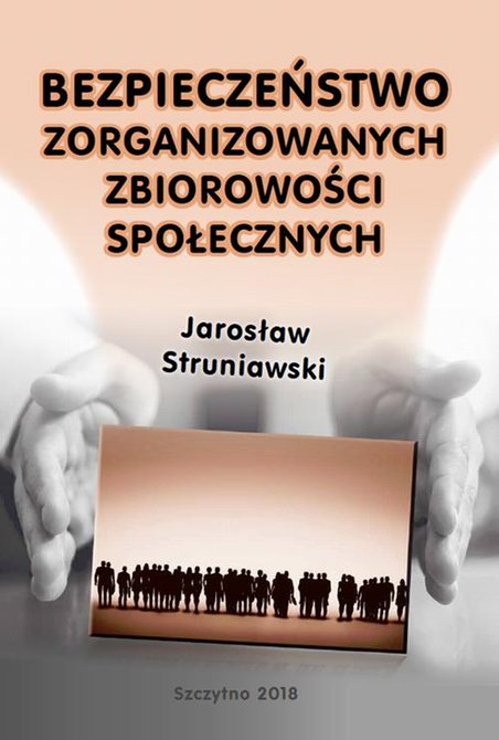 ebooki: Bezpieczeństwo zorganizowanych zbiorowości społecznych – ebook