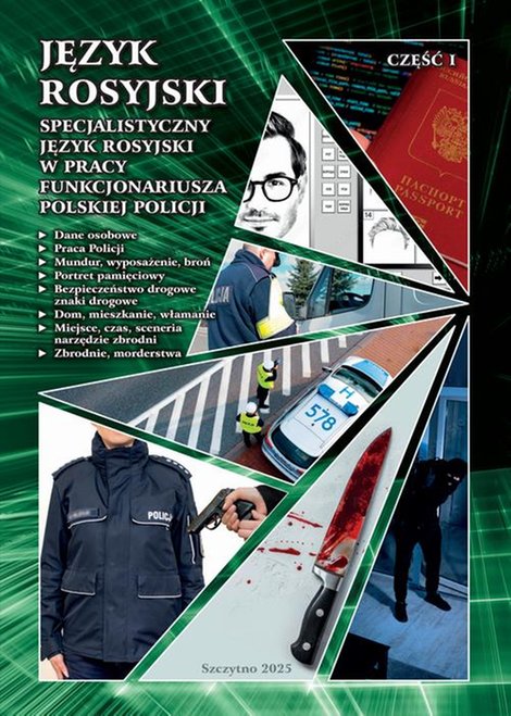 ebooki: Specjalistyczny język rosyjski w pracy funkcjonariusza polskiej Policji część I – ebook