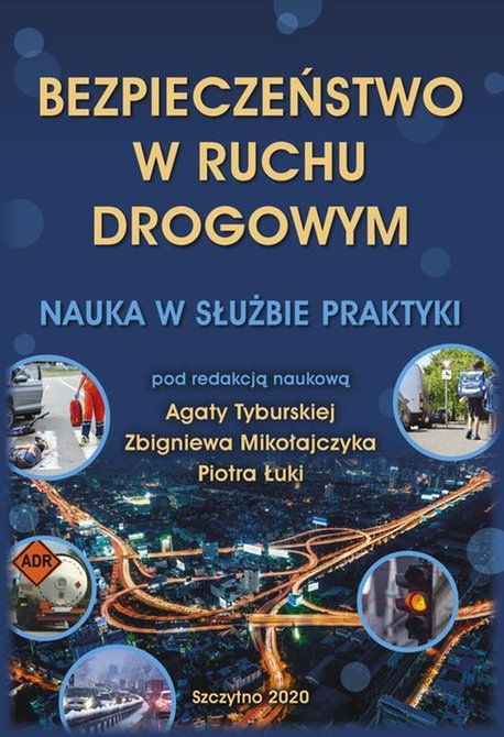 ebooki: Bezpieczeństwo w ruchu drogowym. Nauka w służbie praktyki – ebook