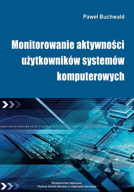 ebooki: Monitorowanie aktywności użytkowników systemów komputerowych – ebook