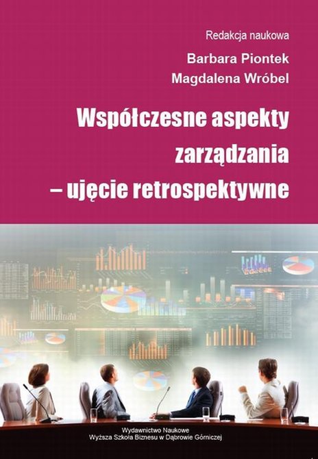 ebooki: Współczesne aspekty zarządzania - ujęcie retrospektywne – ebook