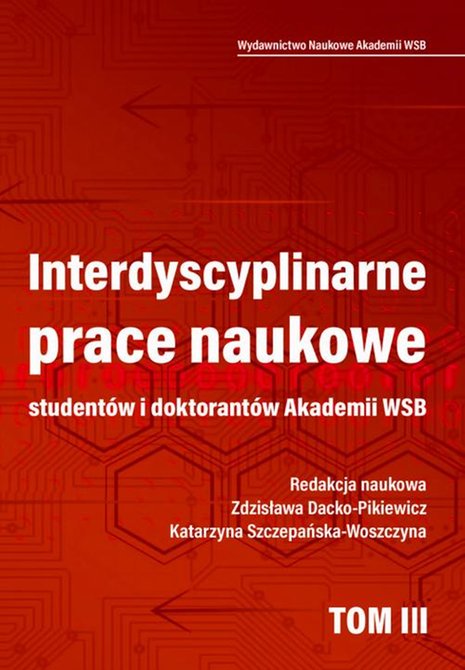 ebooki: Interdyscyplinarne prace naukowe studentów i doktorantów Akademii WSB – ebook