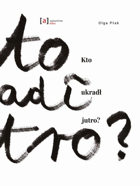 ebooki: Kto ukradł jutro – ebook