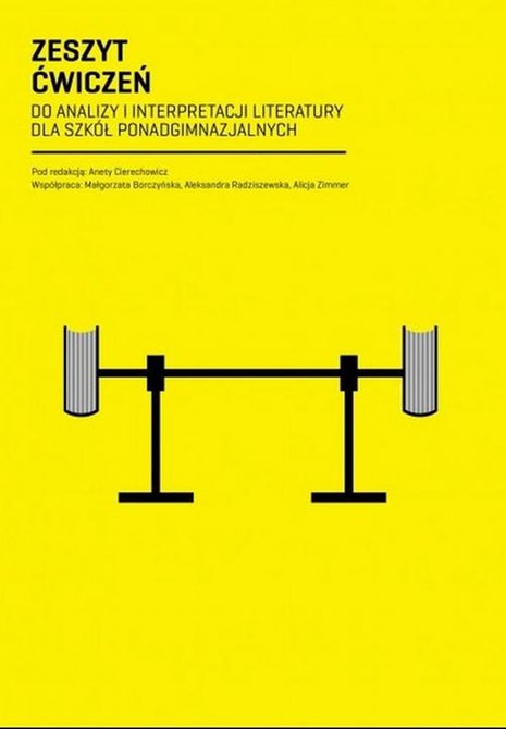 ebooki: Zeszyt Ćwiczeń do analizy i interpretacji literatury dla szkół ponadgimnazjalnych – ebook