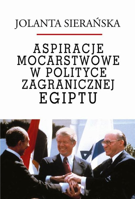 ebooki: Aspiracje mocarstwowe w polityce zagranicznej Egiptu – ebook