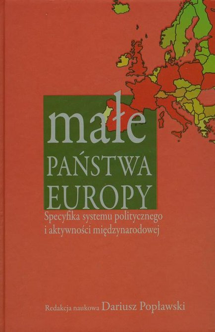 ebooki: Małe państwa Europy: Specyfika systemu politycznego i aktywności międzynarodowej – ebook