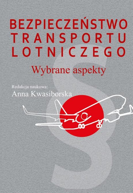 ebooki: Bezpieczeństwo transportu lotniczego: Wybrane aspekty – ebook