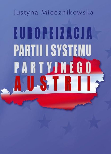 ebooki: Europeizacja partii i systemu partyjnego Austrii – ebook