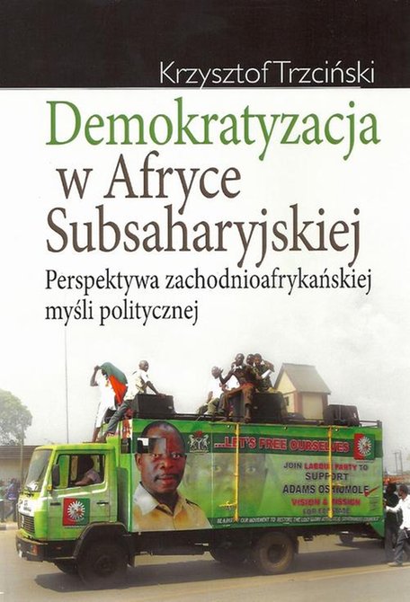 ebooki: Demokratyzacja w Afryce Subsaharyjskiej: Perspektywa zachodnioafrykańskiej myśli politycznej – ebook