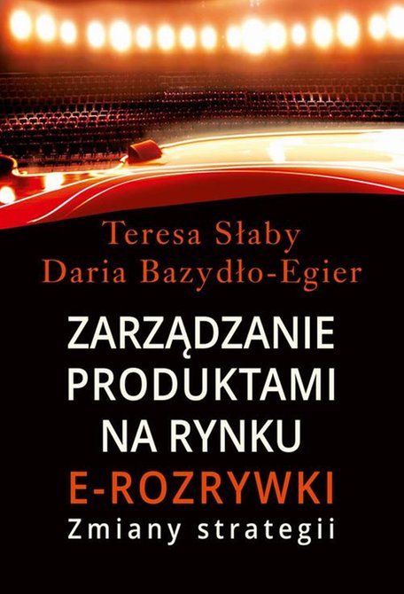 ebooki: Zarządzanie produktami na rynki e-rozrywki: Zmiany strategii – ebook
