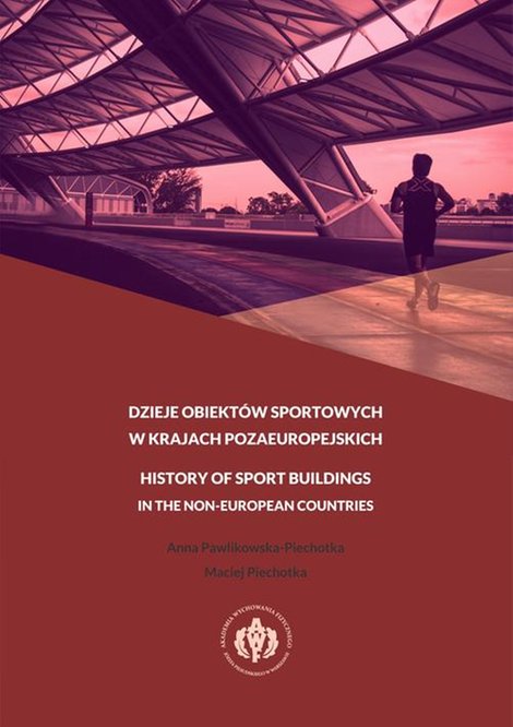 ebooki: DZIEJE OBIEKTÓW SPORTOWYCH W KRAJACH POZAEUROPEJSKICH – ebook