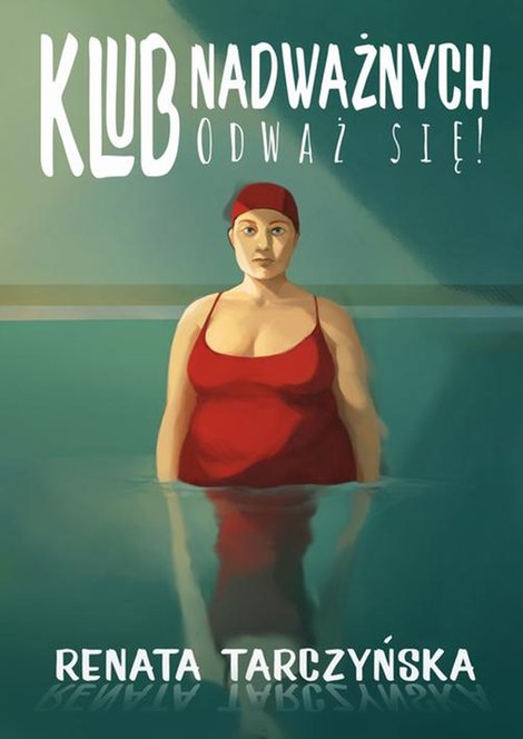 ebooki: Klub nadważnych. Odważ się! – ebook