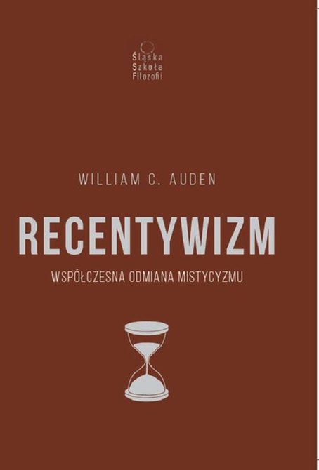 ebooki: Recentywizm: Współczesna odmiana mistycyzmu – ebook
