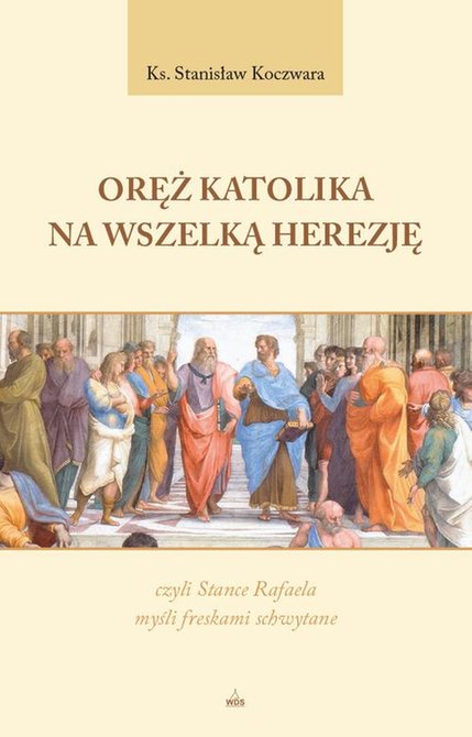 ebooki: Oręż katolika na wszelką herezję – ebook