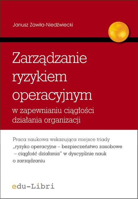 ebooki: Zarządzanie ryzykiem operacyjnym w zapewnianiu ciągłości działania organizacji – ebook