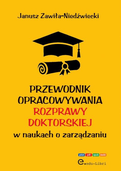 ebooki: Przewodnik opracowywania rozprawy doktorskiej w naukach o zarządzaniu – ebook