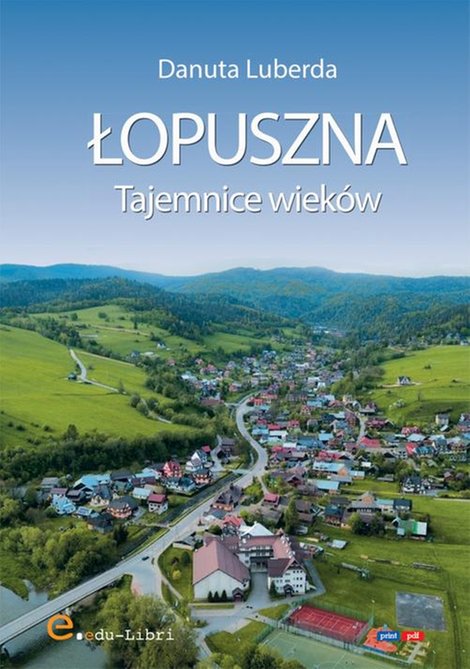 ebooki: Łopuszna. Tajemnice wieków – ebook