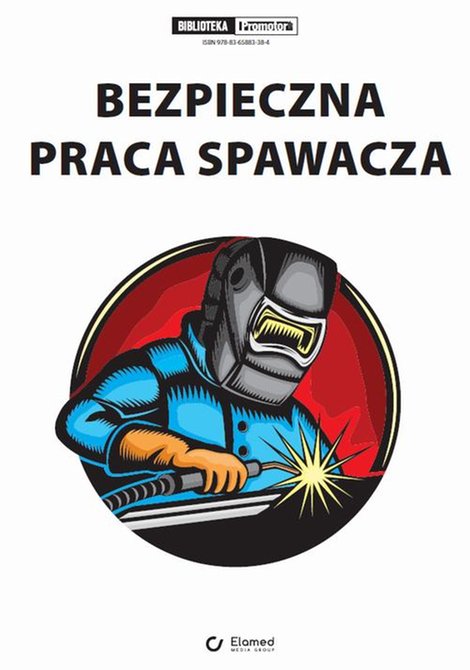 ebooki: Bezpieczna praca spawacza – ebook