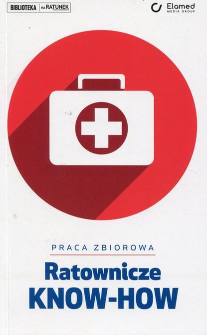 ebooki: Ratownicze KNOW-HOW – ebook