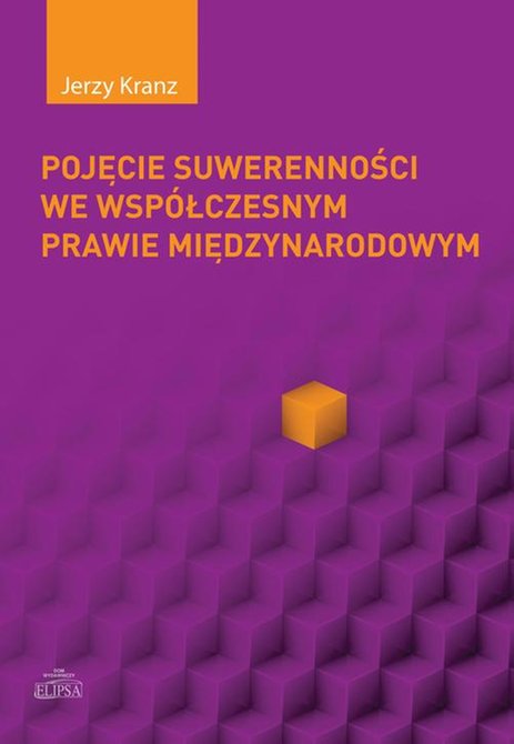 ebooki: Pojęcie suwerenności we wspólczesnym prawie międzynarodowym – ebook