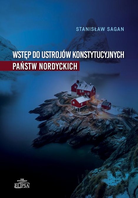 ebooki: Wstęp do ustrojów konstytucyjnych państw nordyckich – ebook