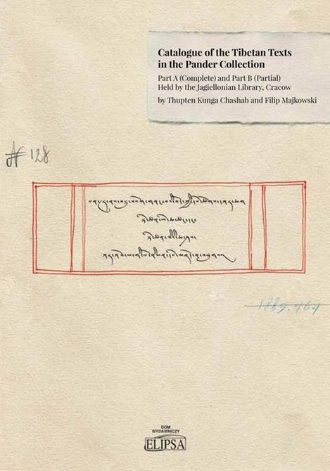 ebooki: Catalogue of the Tibetan Texts in the Pander Collection: Part A (complete) and Part B (Partial) Held by the Jagiellonian Library, Cracow – ebook