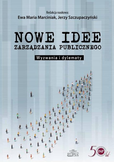 ebooki: Nowe idee zarządzania publicznego: Wyzwania i dylematy – ebook