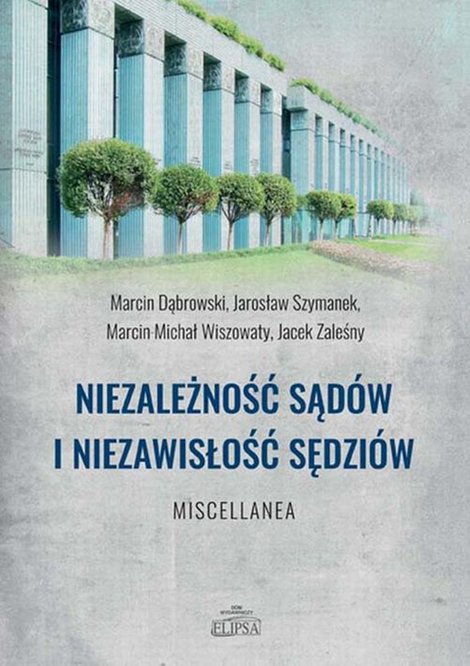 ebooki: Niezależność sądów i niezawisłość sędziów – ebook